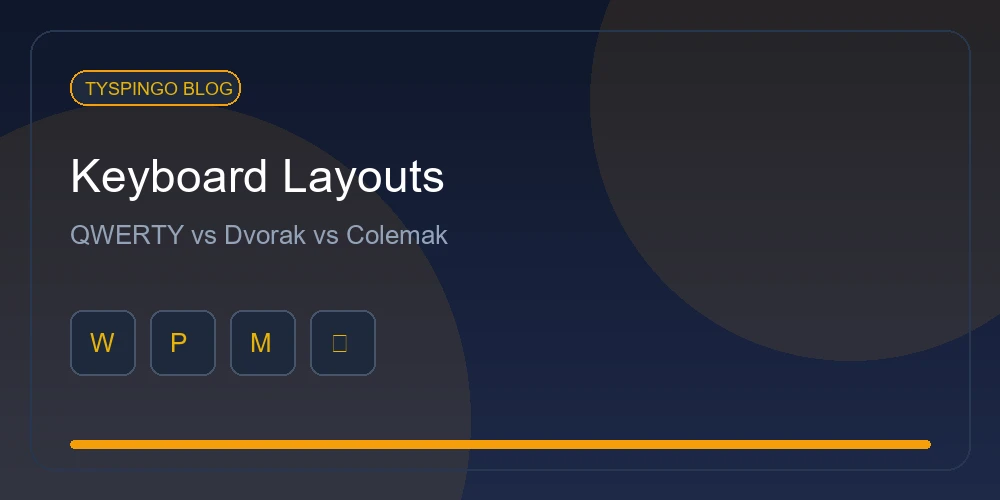 QWERTY vs Dvorak vs Colemak: Which Keyboard Layout Is Better?